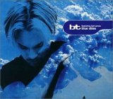BT - Blue Skies (Featuring Tori Amos)