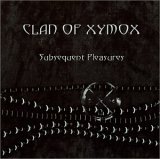 Clan of Xymox - Muscovite Musquito