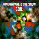 Coil - Windowpane