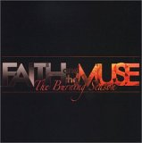 Faith And The Muse - The Burning Season