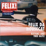 Felix Da Housecat - Happy Hour