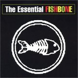 Fishbone - Lyin' Ass Bitch