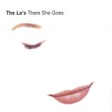 La's, The - There She Goes