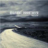 Midnight Resistance - A Tear In Every Moment