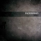 Faderhead - Electrosluts Extraordinaire