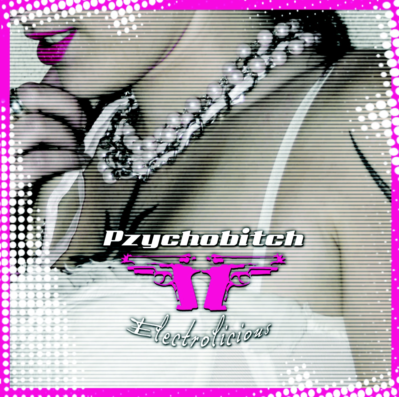 Pzychobitch - Pussy Gang (vs.Electrixx)