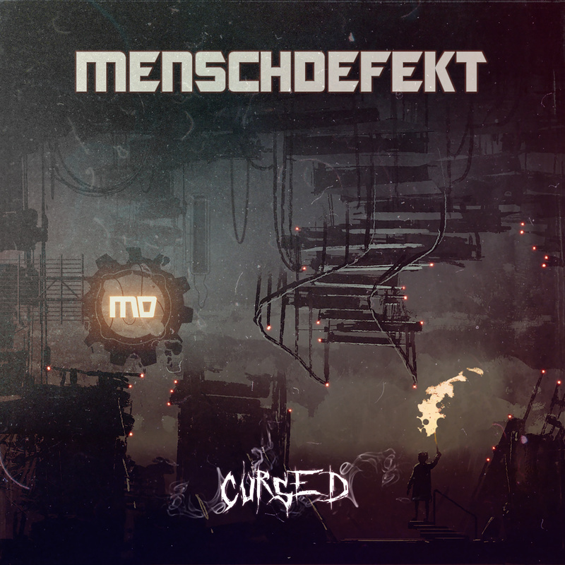 Menschdefekt - Cursed (Vs. Borderland Remix)